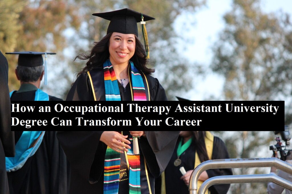 Occupational Therapy Assistant