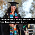 How an Occupational Therapy Assistant University Degree Can Transform Your Career