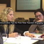 Effective Communication Tips for First-Time Teachers Engaging with Parents